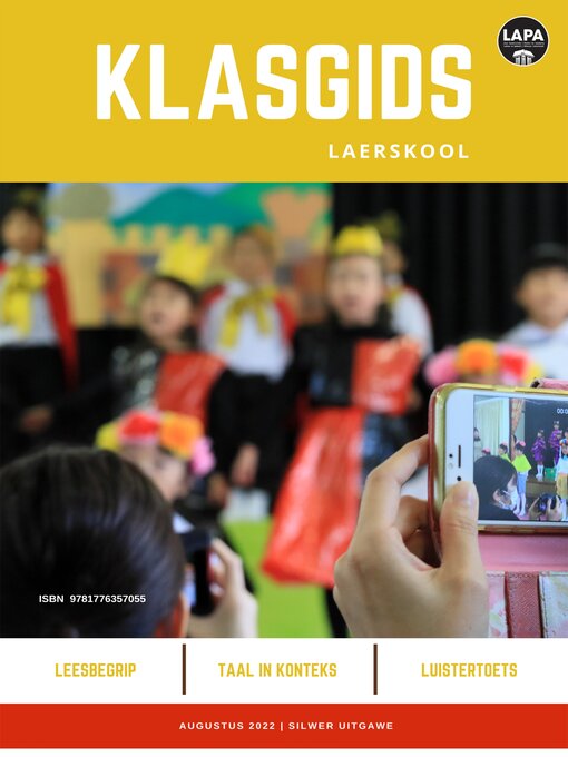 Title details for Klasgids Augustus 2022 Laerskool Silwer by LAPA Publishers - Available